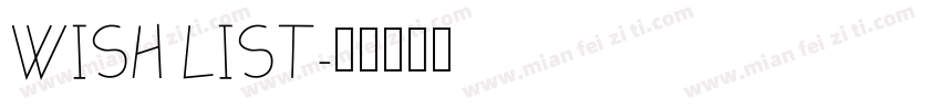 WISH LIST字体转换
